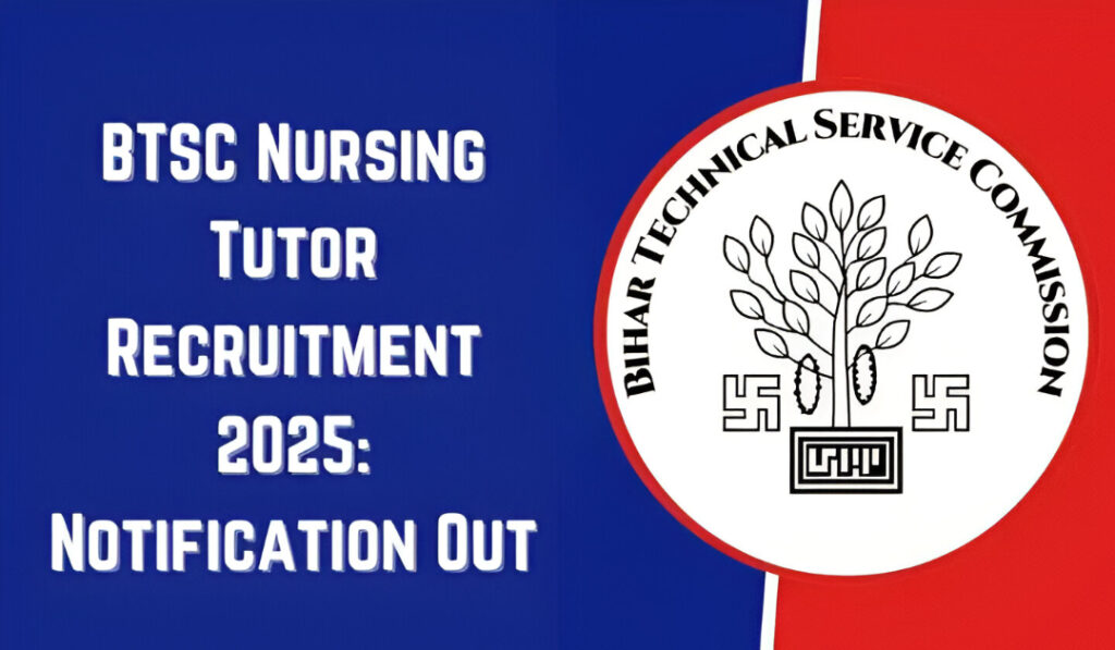 Bihar Nursing Tutor Recruitment 2025
